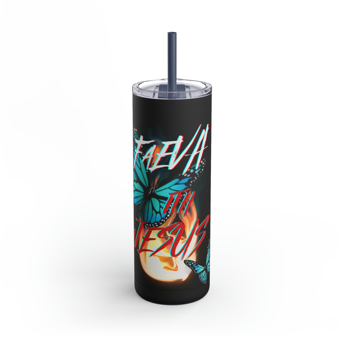 Forever "Faeva" with Jesus Tumbler