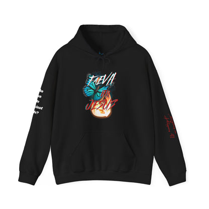 Forever "Faeva" with Jesus Sweatshirt